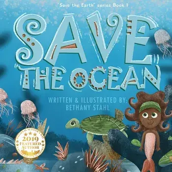 Save the Ocean, Paperback/Bethany Stahl