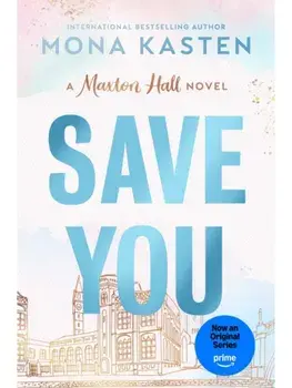 Save You, Paperback/Mona Kasten