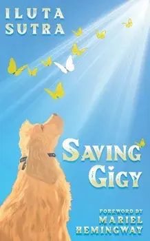 Saving Gigy, Paperback/Iluta Sutra