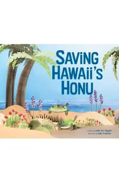 Saving Hawai'i's Honu - Leslie Ann Hayashi