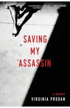 Saving My Assassin - Virginia Prodan