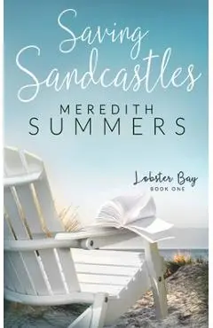 Saving Sandcastles - Meredith Summers