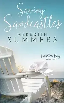 Saving Sandcastles, Paperback/Meredith Summers