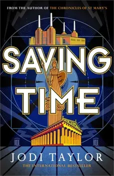 Saving Time, Paperback/Jodi Taylor