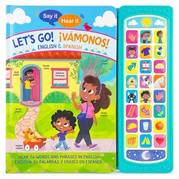 Say It, Hear It: Let's Go! ¡Vamonos! (Bilingual), Board Books/Cottage Door Press