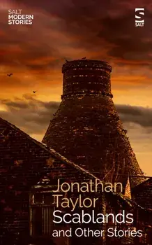 Scablands and Other Stories, Paperback/Dr Jonathan Taylor