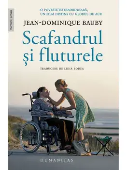 Scafandrul si fluturele/Jean-Dominique Bauby