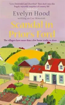 Scandal In Prior's Ford. Number 4 in series, Paperback/Eve Houston