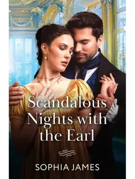 Scandalous Nights With The Earl, Paperback/Sophia James