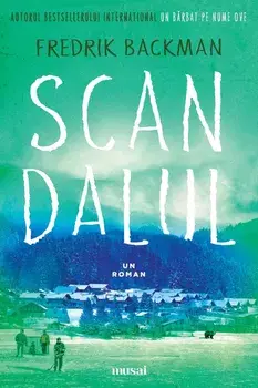 Scandalul/Fredrik Backman