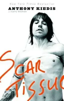 Scar Tissue, Paperback/Anthony Kiedis