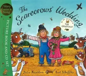 Scarecrows' Wedding, Hardcover/Julia Donaldson