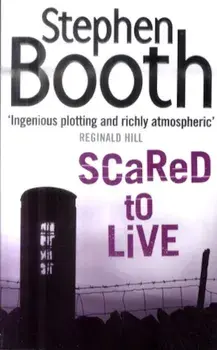 Scared to Live, Paperback/Stephen Booth