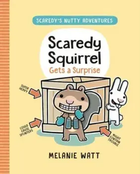 Scaredy Squirrel Gets A Surprise, Paperback/***