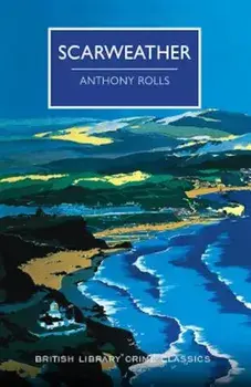 Scarweather, Paperback/Anthony Rolls