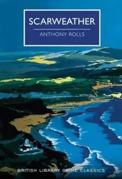 Scarweather, Paperback/Anthony Rolls
