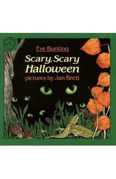 Scary, Scary Halloween - Eve Bunting