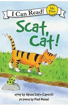 Scat, Cat! - Alyssa Satin Capucilli