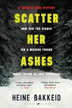 Scatter Her Ashes, Paperback/Heine Bakkeid