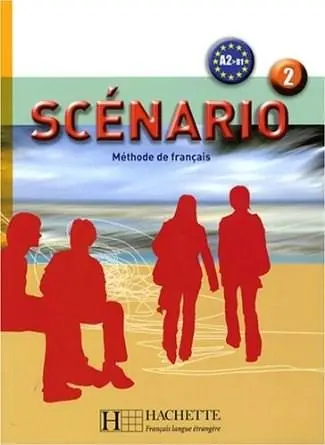 Scenario: Livre De L'Eleve + CD-Audio 2 | A. L. Dubois, M. Lerolle