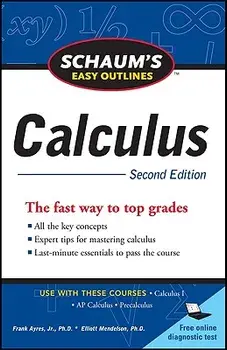 Schaum's Easy Outline of Calculus, Second Edition, Paperback/Elliott Mendelson