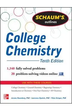 Schaum's Outline of College Chemistry: 1,340 Solved Problems + 23 Videos - Jerome Rosenberg