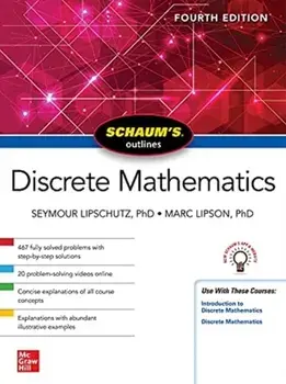 Schaum's Outline of Discrete Mathematics, Fourth Edition. 4 ed, Paperback/Marc Lipson