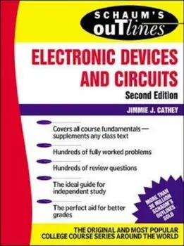 Schaum's Outline of Electronic Devices and Circuits, Second, Paperback/Jimmie J Cathey