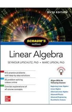 Schaum's Outline of Linear Algebra, Sixth Edition - Seymour Lipschutz