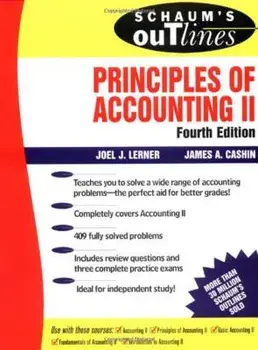 Schaum's Outline of Principles of Accounting II, Paperback/Joel J. Lerner