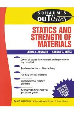 Schaum's Outline of Statics and Strength of Materials - John Jackson