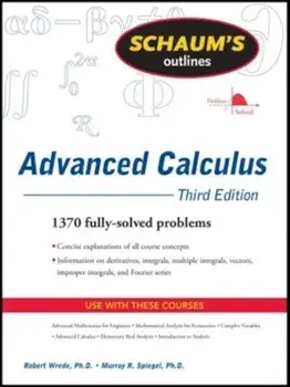Schaum's Outlines Advanced Calculus, Paperback/Robert C. Wrede