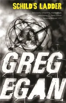 Schild's Ladder, Paperback/Greg Egan