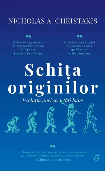 Schita originilor. Evolutia unei societati bune