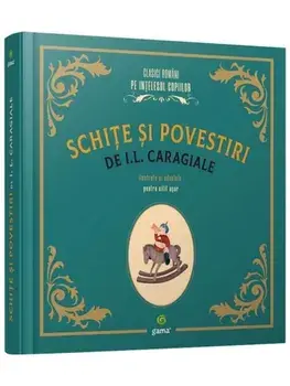 Schite si povestiri/I.L. Caragiale