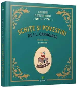 Schite si povestiri/I.L. Caragiale