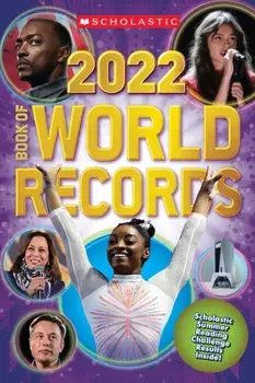 Scholastic Book of World Records 2022, Paperback/Scholastic
