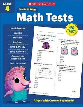 Scholastic Success with Math Tests Grade 4, Paperback/Scholastic Teaching Resources