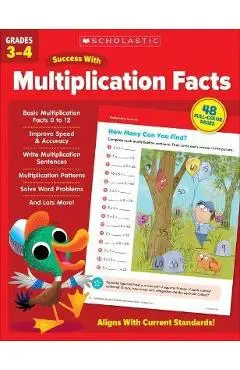Scholastic Success with Multiplication Facts Grades 3-4 - Scholastic Teaching Resources
