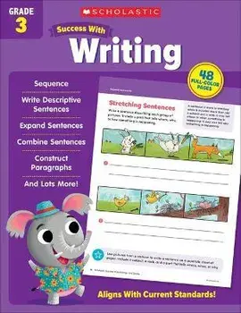 Scholastic Success with Writing Grade 3, Paperback/Scholastic Teaching Resources