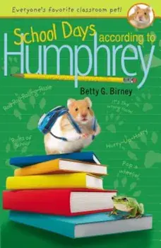 School Days According to Humphrey, Paperback/Betty G. Birney