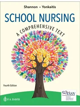 School Nursing. A Comprehensive Text, Fourth Edition, Paperback/Catherine F. Yonkaitis