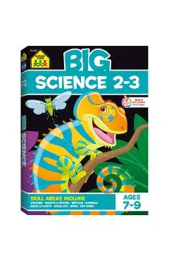 School Zone Big Science Grades 2-3 Workbook - School Zone