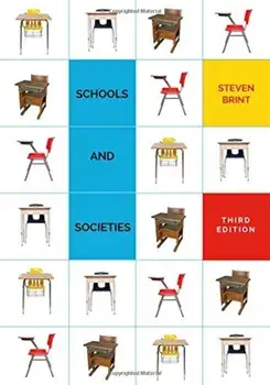 Schools and Societies, Paperback/Steven Brint