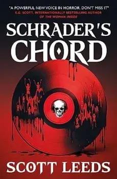 Schrader's Chord, Paperback/Scott Leeds