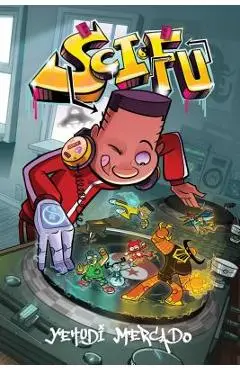 Sci-Fu Vol. 1, Volume 1 - Yehudi Mercado