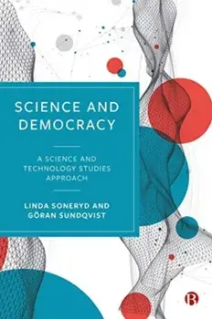 Science and Democracy. A Science and Technology Studies Approach, Paperback/***