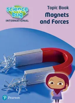 Science Bug: Magnets and forces Topic Book, Paperback/Tanya Shields