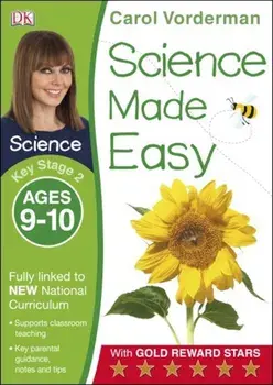 Science Made Easy Ages 9-10 Key Stage 2/Carol Vorderman