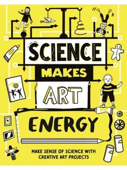Science Makes Art: Energy, Paperback/Andrew Charman
